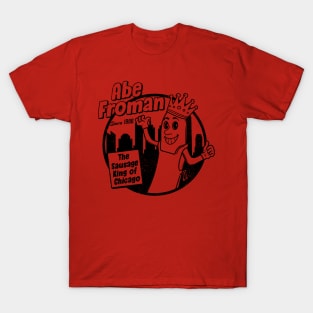 Abe Froman V.2 T-Shirt